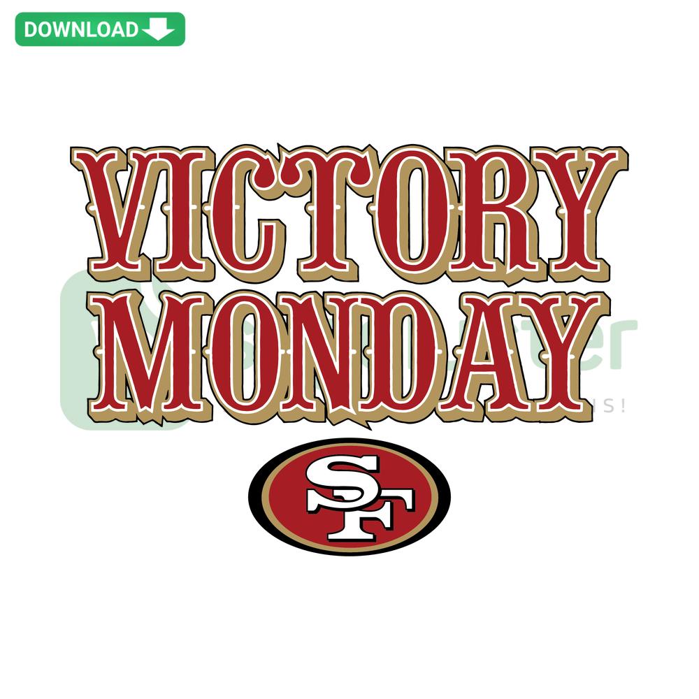 San Francisco 49ers Victory Monday SVG Design, Digital Download for Designers, NFL Team Graphics, Editable SVG Resources