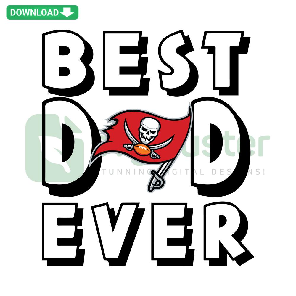 Tampa Bay Buccaneers Best Dad Ever SVG, download design for Cricut/Silhouette, vibrant sports-themed graphic for Father's Day.