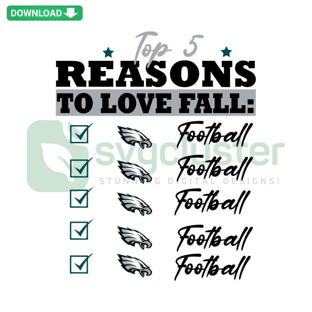 Philadelphia Eagles autumn SVG design featuring top 5 fall reasons text in premium vector graphics for designers.