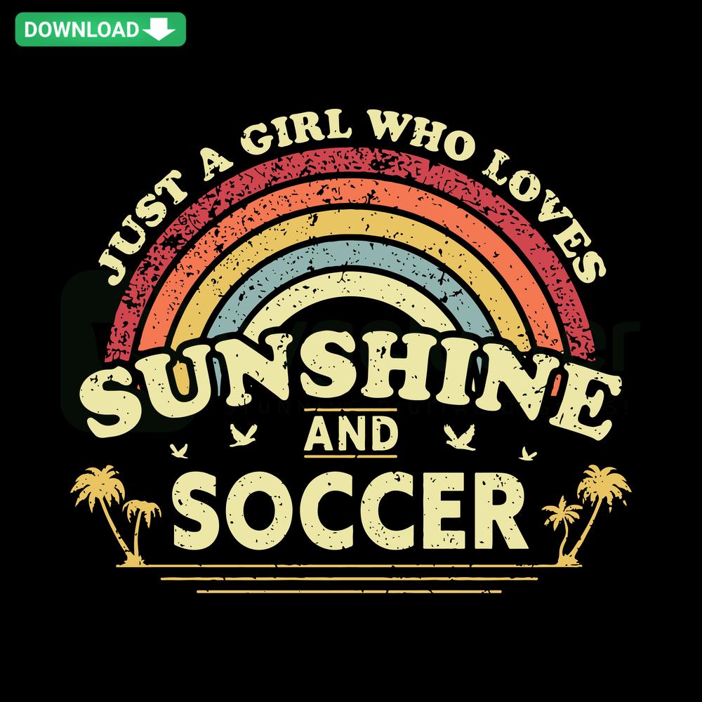 Custom Girl Who Loves Soccer Cricut Shirt Design