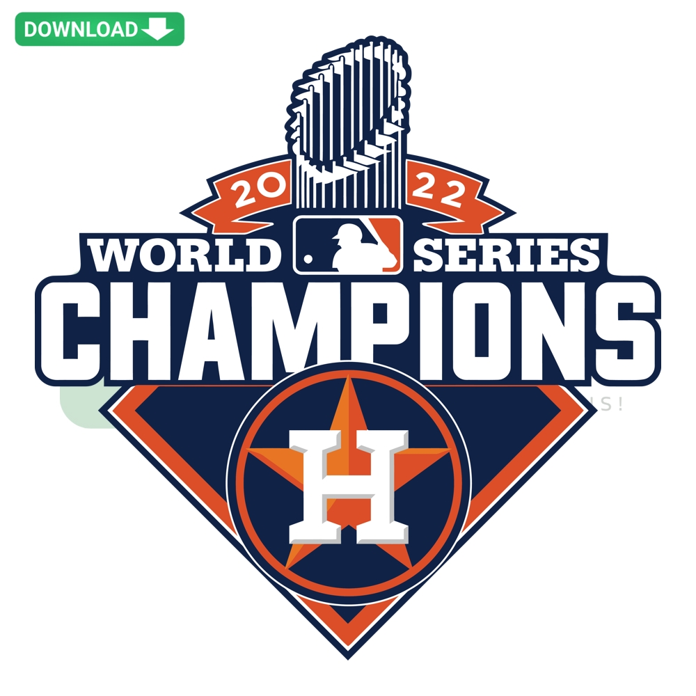 2022 World Series Champions Houston Astros digital art featuring logo, trophy, and celebratory elements in SVG PNG DXF EPS files.