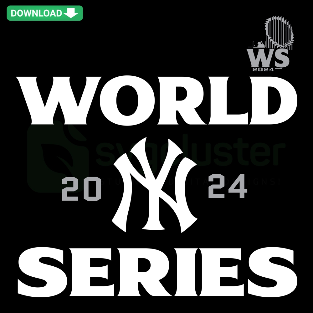 2024 World Series New York Yankees Baseball Champions SVG design showcasing team logo, championship trophy, and celebration graphics.