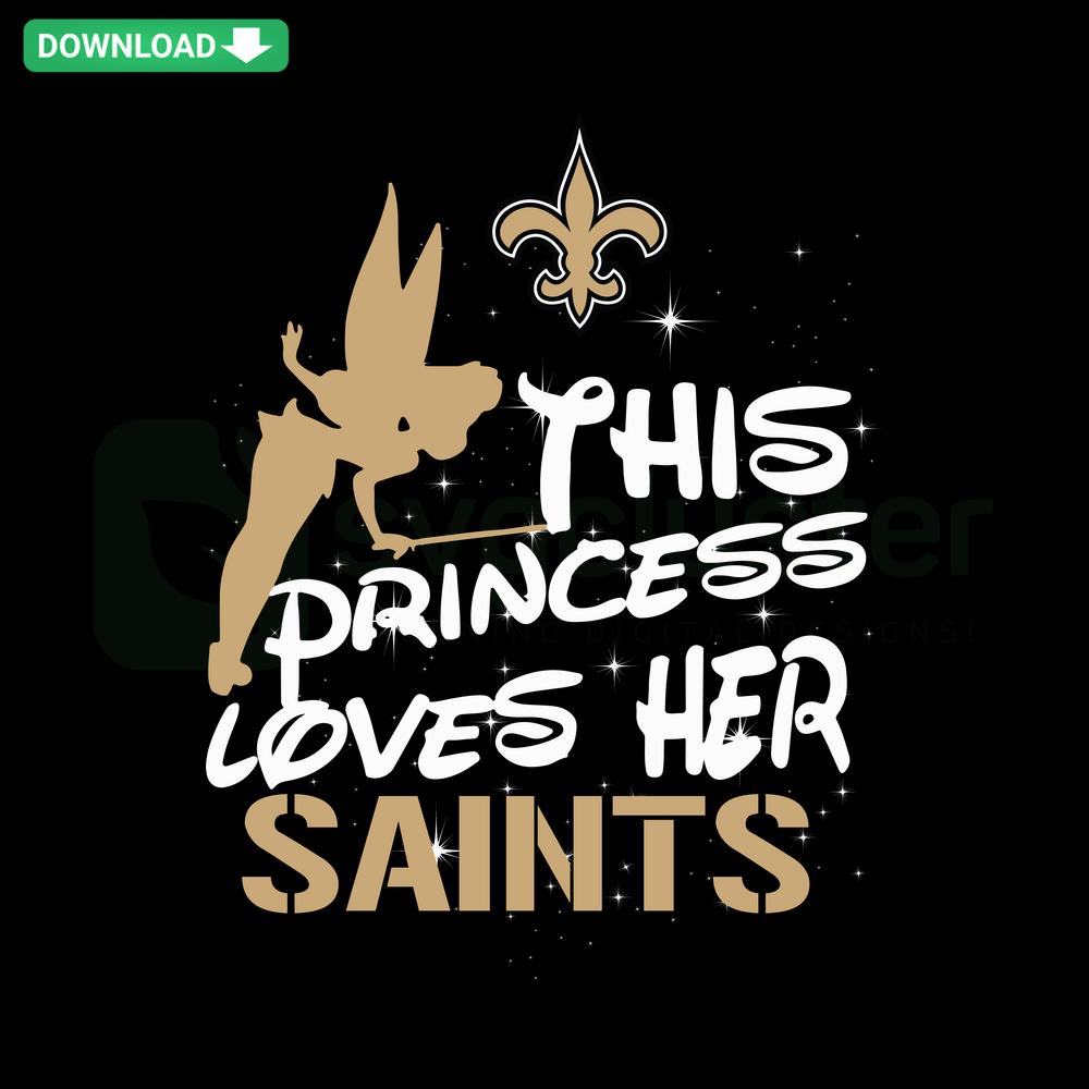 Princess Loves New Orleans Saints SVG with Floral Patterns, Perfect for Crafting and DIY SVG Projects, Football Team Design
