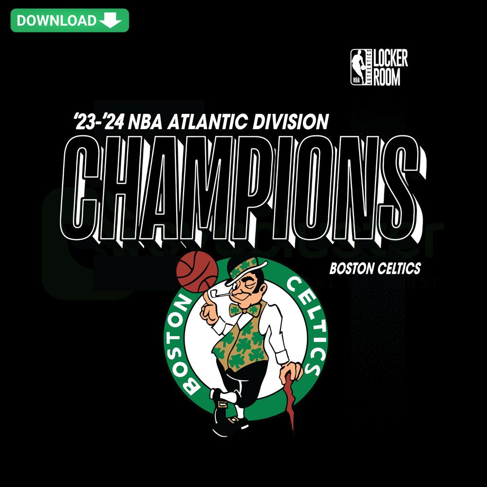 Boston Celtics 2024 Atlantic Division Champs SVG, Locker Room Design Files, Instant Download, Basketball Fanatics Graphic