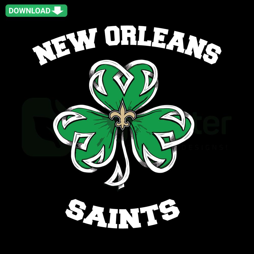 Shamrock Football St Patricks Day New Orleans Saints SVG, featuring clover and team logo, perfect for festive SVG design downloads.