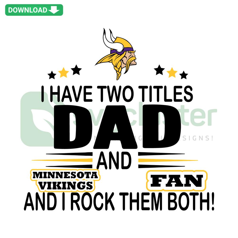 Dad and Vikings Fan SVG Design: Bold typography SVG for designers, perfect for Father's Day or sports-themed projects.