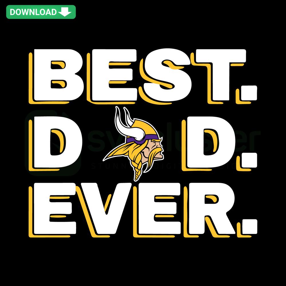 Best Dad Ever Minnesota Vikings SVG Design, Instant Download, NFL Dad Graphic, SVG Files for Cricut Silhouette Cutters