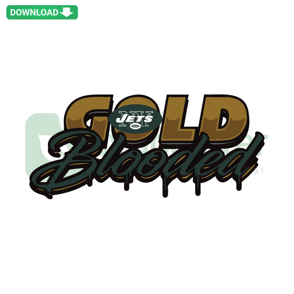 Gold Blooded New York Jets SVG design with bold lettering, perfect for Cricut projects, ideal for Jets fans looking for unique SVG files.