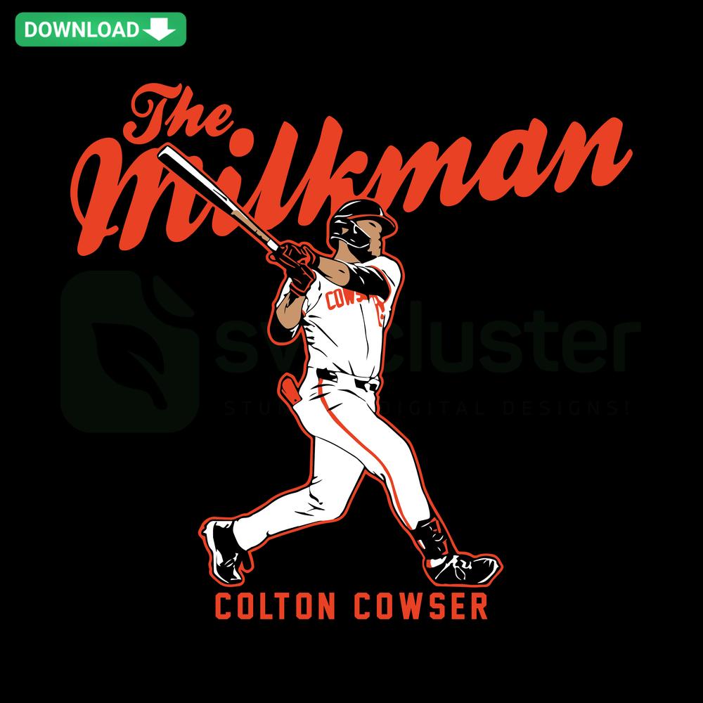 Colton Cowser The Milkman Baltimore Baseball SVG, vibrant design featuring bold text and baseball elements in high-quality SVG format.