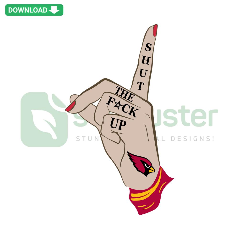 Arizona Cardinals bold text SVG design with playful Shut The Fuck Up phrase, high-res vector graphics for digital projects.