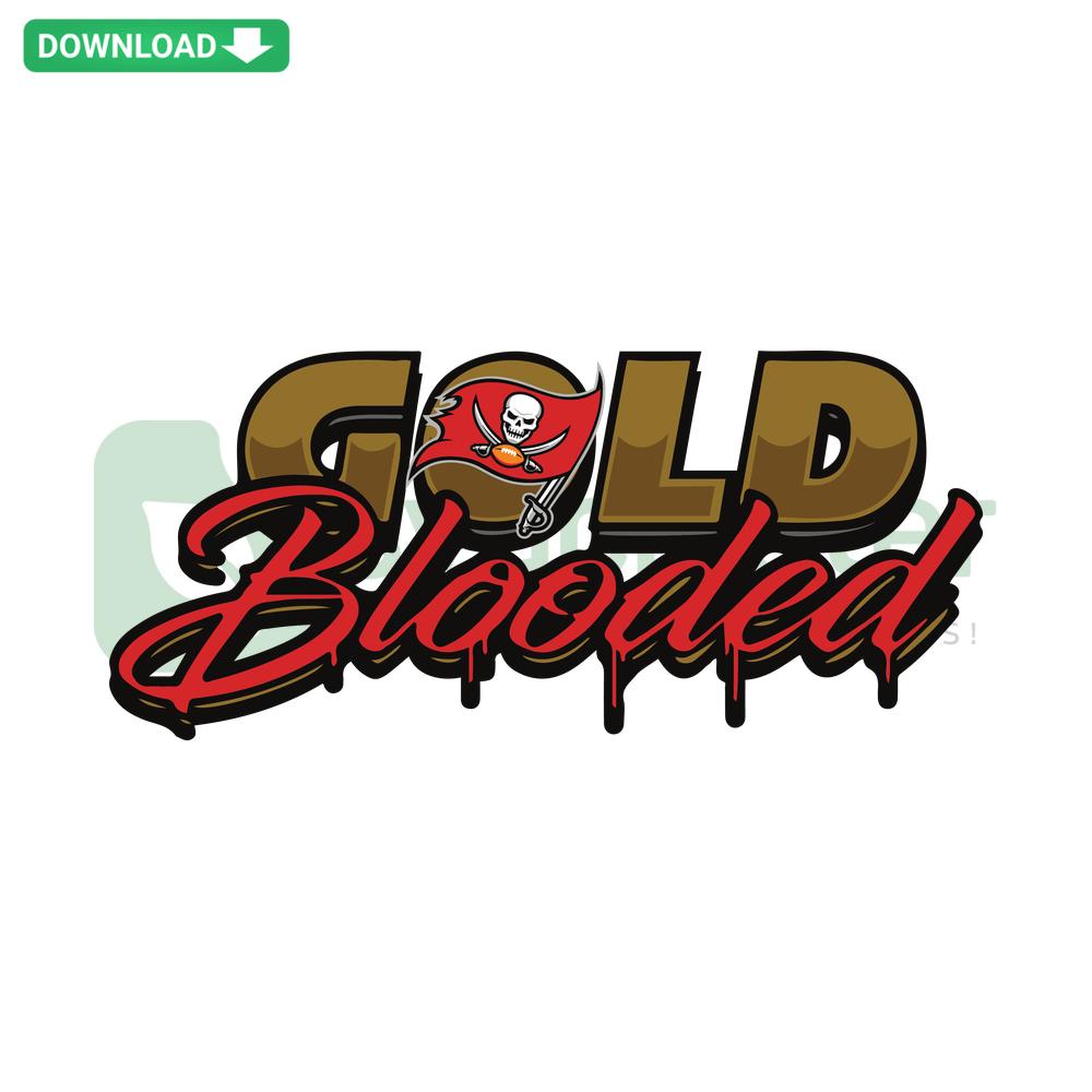 Gold Blooded Tampa Bay Buccaneers SVG design, bold typography with Buccaneers logo, instant download, perfect for fans and crafters.
