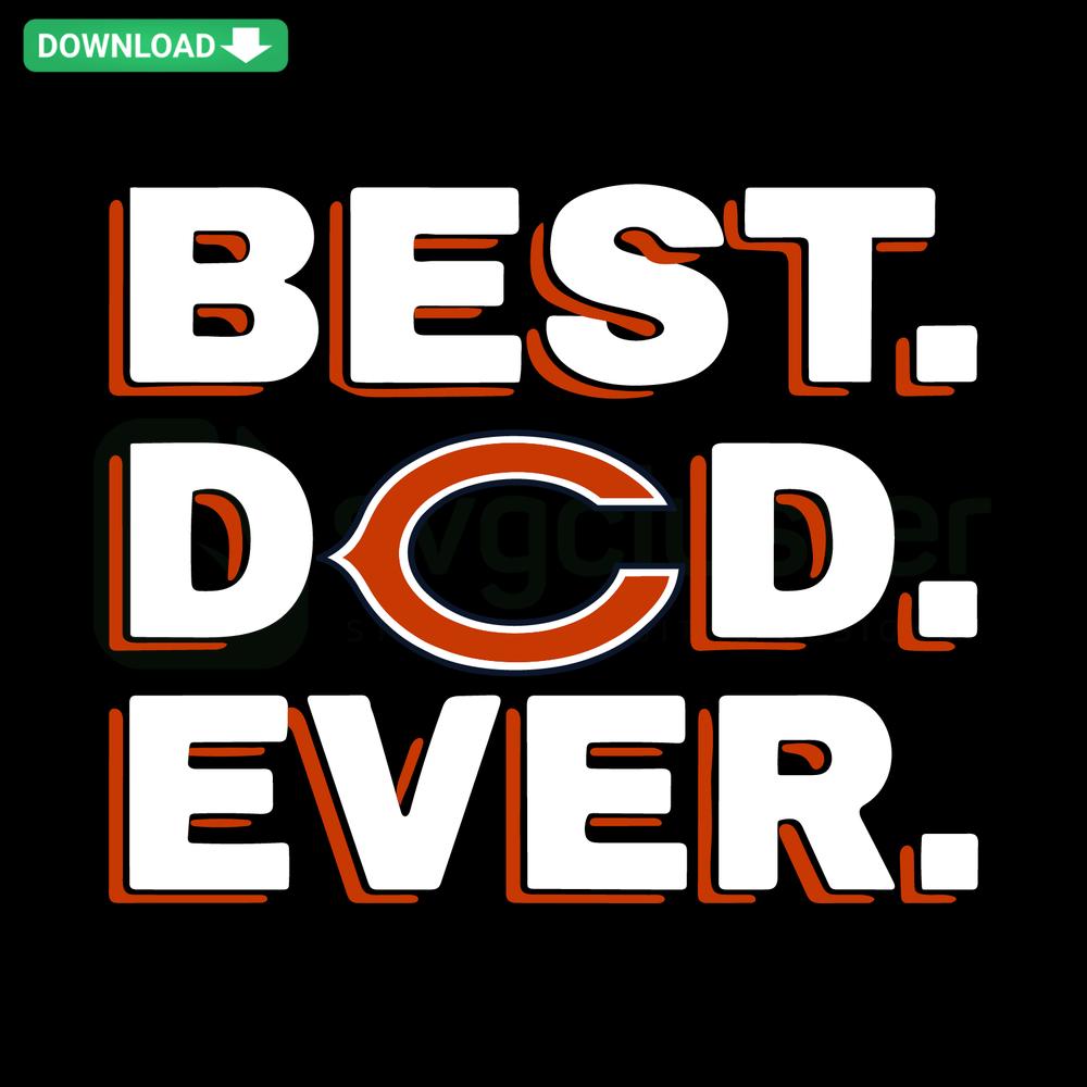 Best Dad Ever Chicago Bears SVG: NFL-inspired digital download for Cricut, perfect for scrapbooking and personalized gifts.