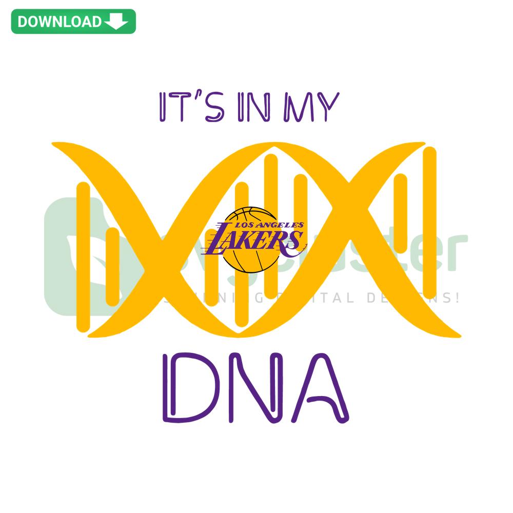 Lakers Its In My DNA SVG Digital Download, basketball design, sport-themed SVG, commercial use, LA Lakers logo, vector file.