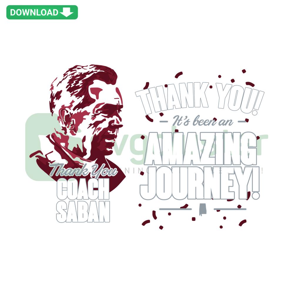 Thank You Coach Saban SVG, Alabama Football Digital Art, Instant Download, Crimson Tide, Inspirational Sports Graphics