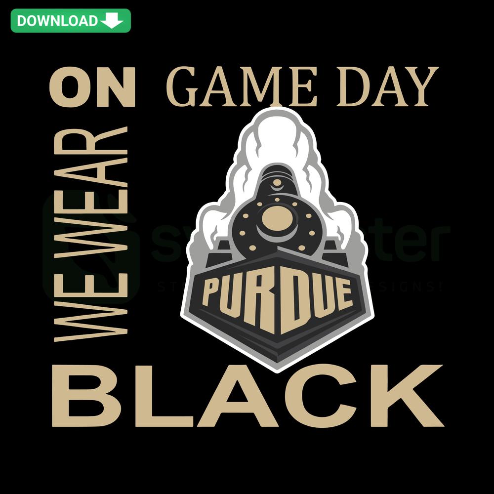 Purdue game day SVG, We Wear Black text in bold with Purdue logo, instant Cricut download, sports fan design.