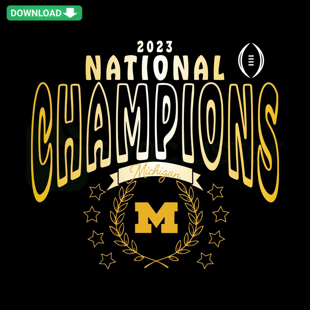 Football Playoff 2023 National Champions Michigan Wolverines SVG design for T-Shirts, featuring team logo and celebratory graphics.