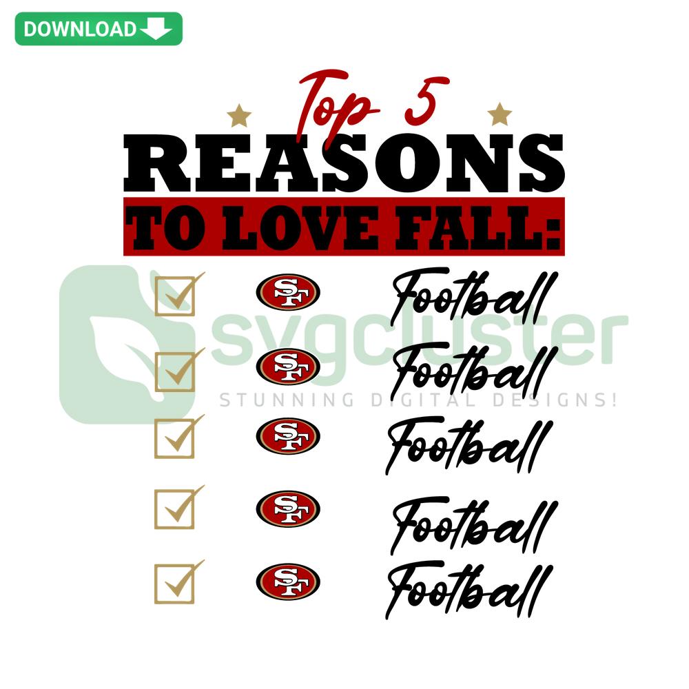 San Francisco 49ers Fall SVG Design: Top 5 Reasons to Love, Perfect for Graphic Designers, Autumn Football Season, Download Now