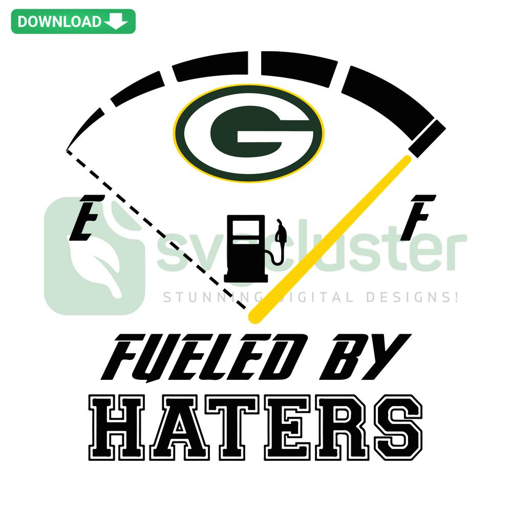 Green Bay Packers SVG design with bold Fueled By Haters text, digital download, NFL team fan graphic, sports lovers, instant access.