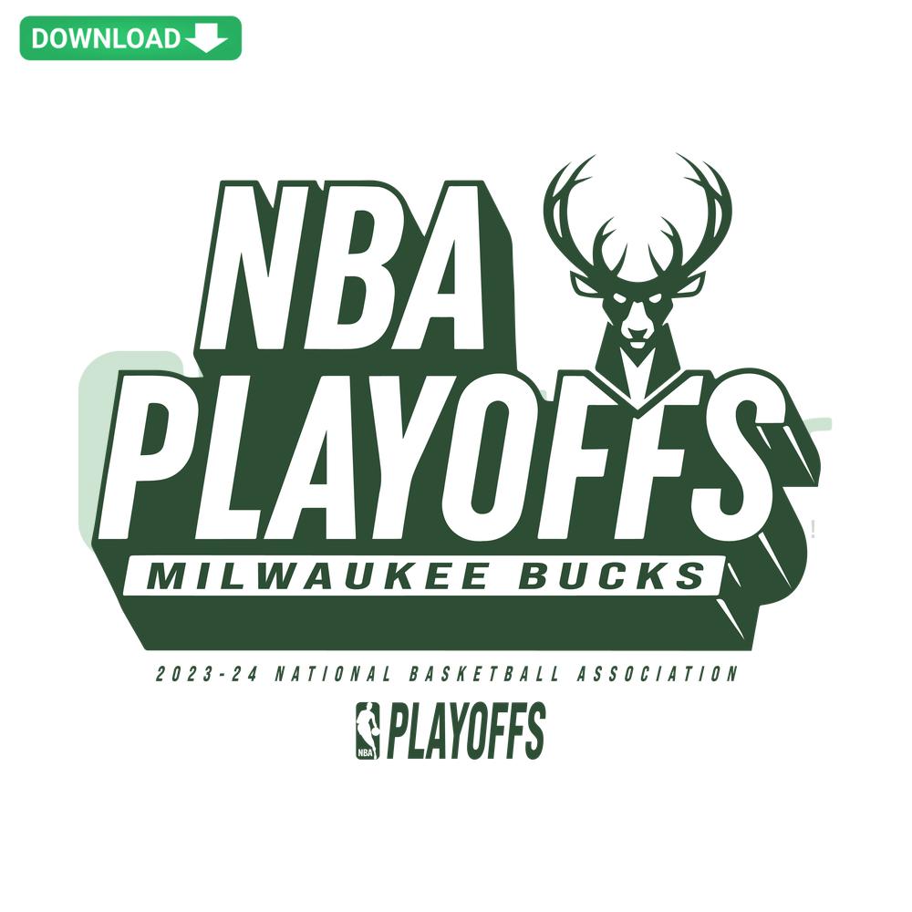 Milwaukee Bucks NBA Playoffs 2024 SVG, Vector Graphics Download, featuring team logo and bold text for sports enthusiasts.