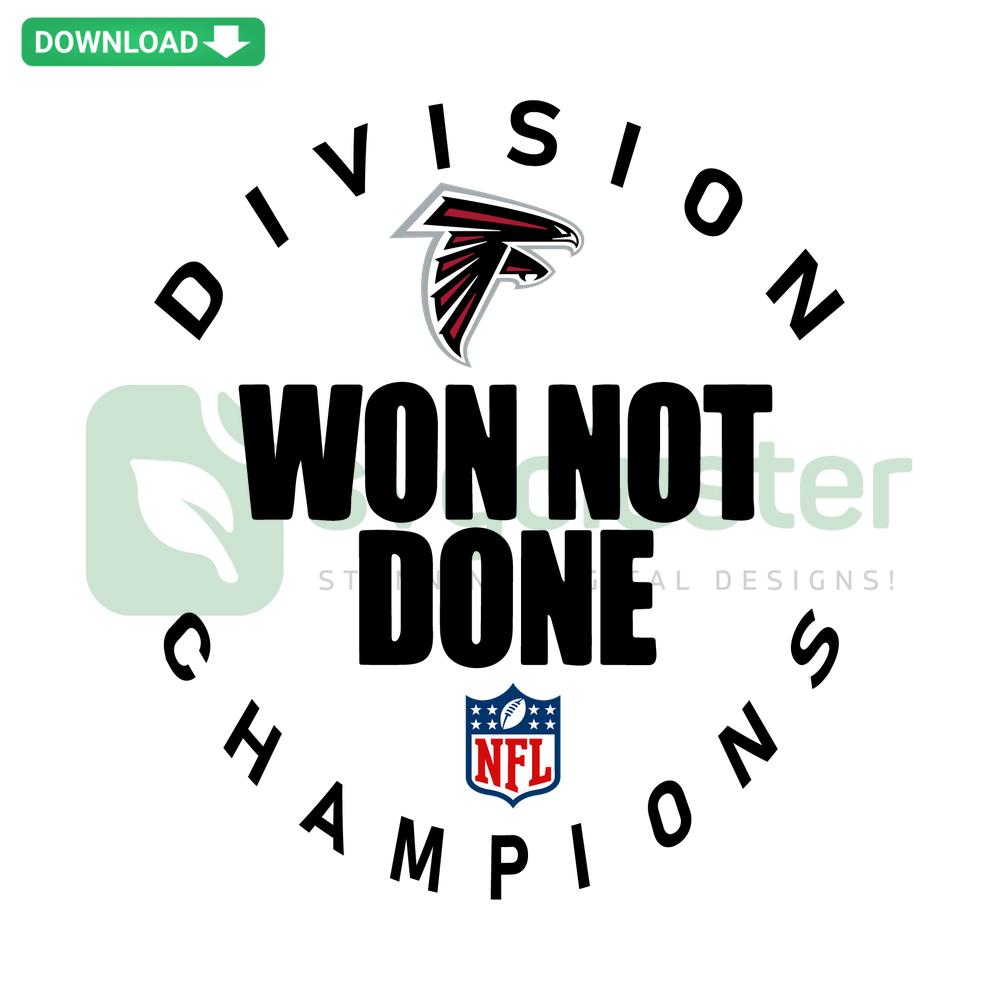 Atlanta Falcons Division Won Not Done Champion SVG: Detailed design for scrapbooking, football fan crafting, sports-themed projects.