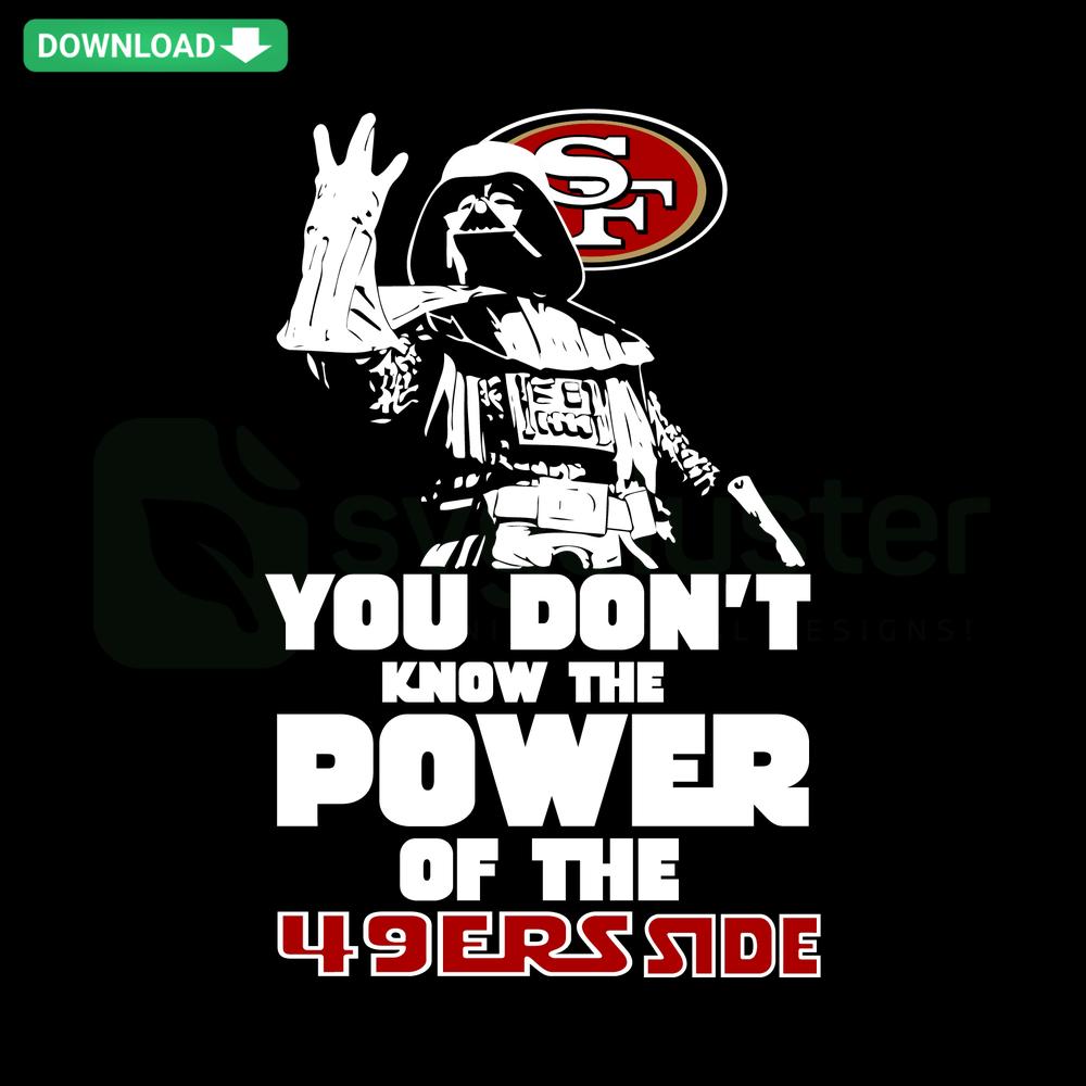 49ers-themed vector SVG design featuring You Don't Know The Power text in bold, styled with a football motif.