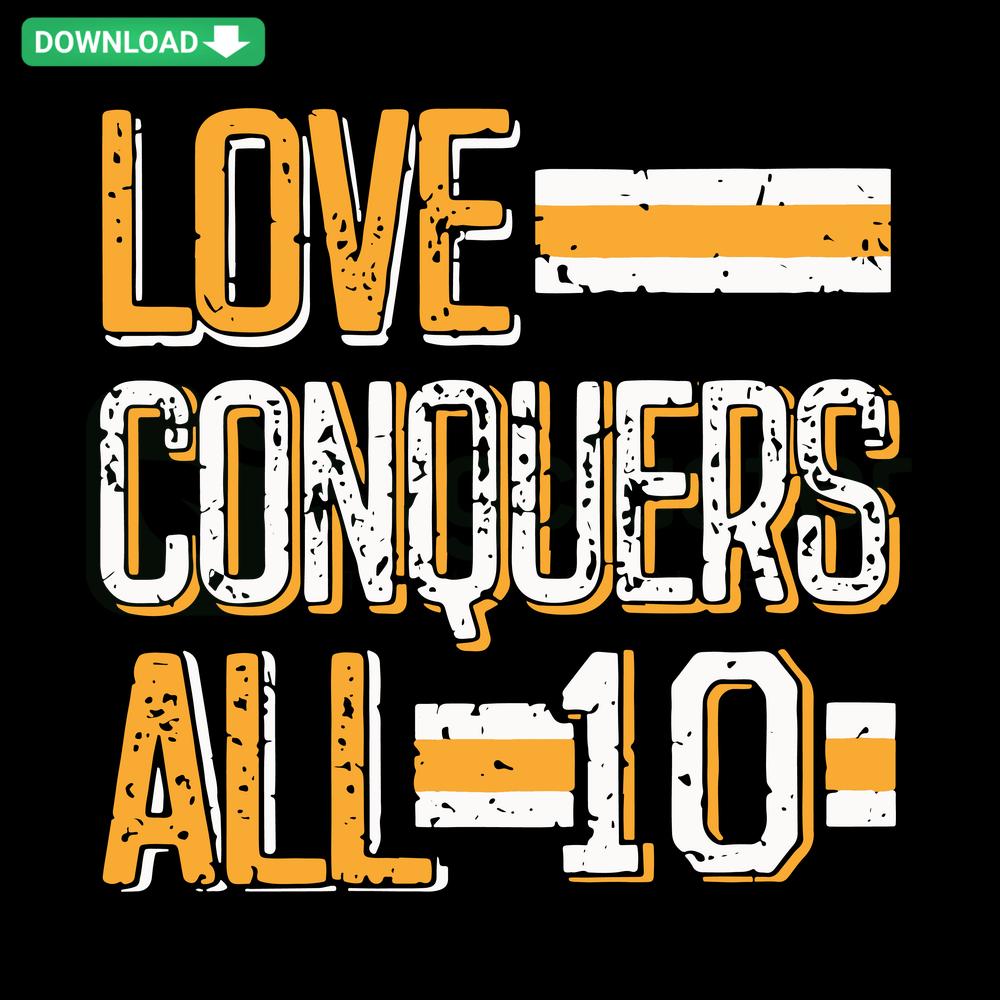 Love Conquers All 10 Packers Football SVG digital design featuring bold typeface and Packers colors. High-res SVG download.