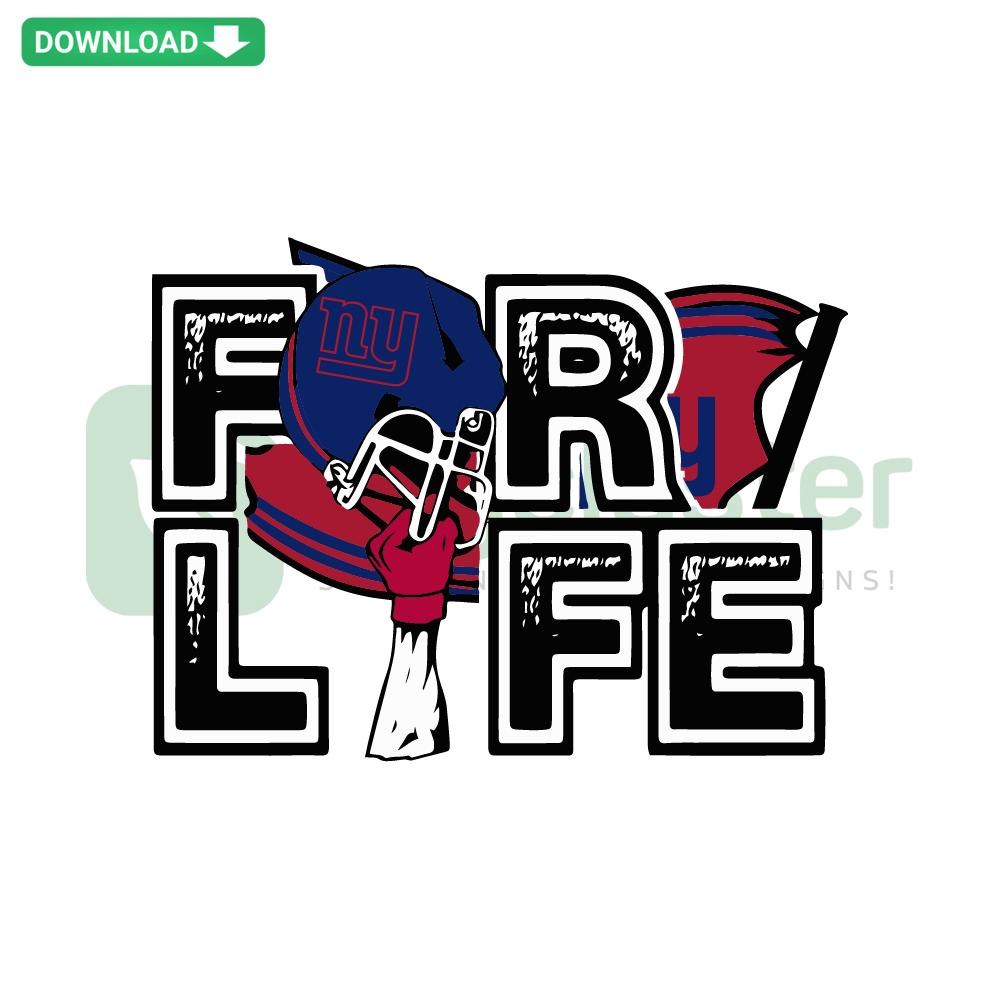 New York Giants For Life NFL SVG, digital download showing bold text with team logo, vector graphics for crafts and tees.
