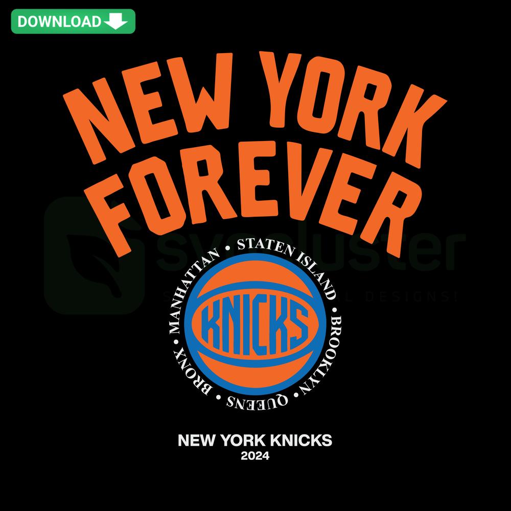 New York Forever 2024 NBA Basketball SVG Download for Cricut, Editable Design, Perfect for Sports Fans, High-Quality Digital Art