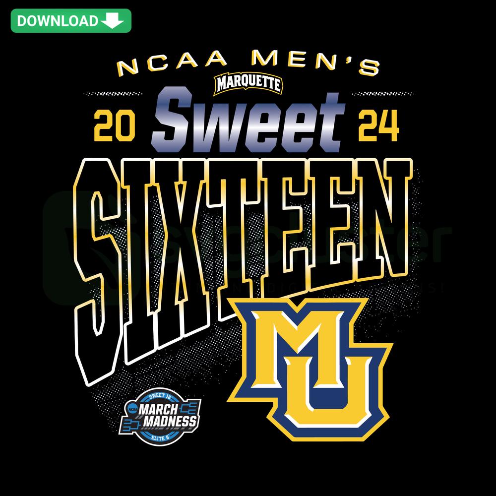 Marquette Golden Eagles 2024 Sweet Sixteen High-Res SVG, Mens Basketball NCAA Design, Digital File