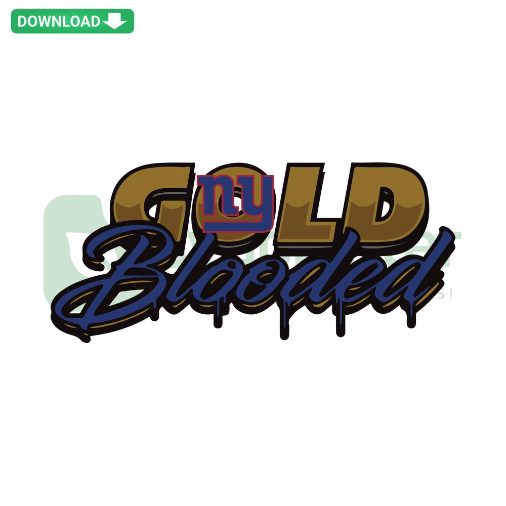 Gold Blooded New York Giants SVG: Customizable Football Design with Bold Typography in Blue and Gold, Perfect for Fans