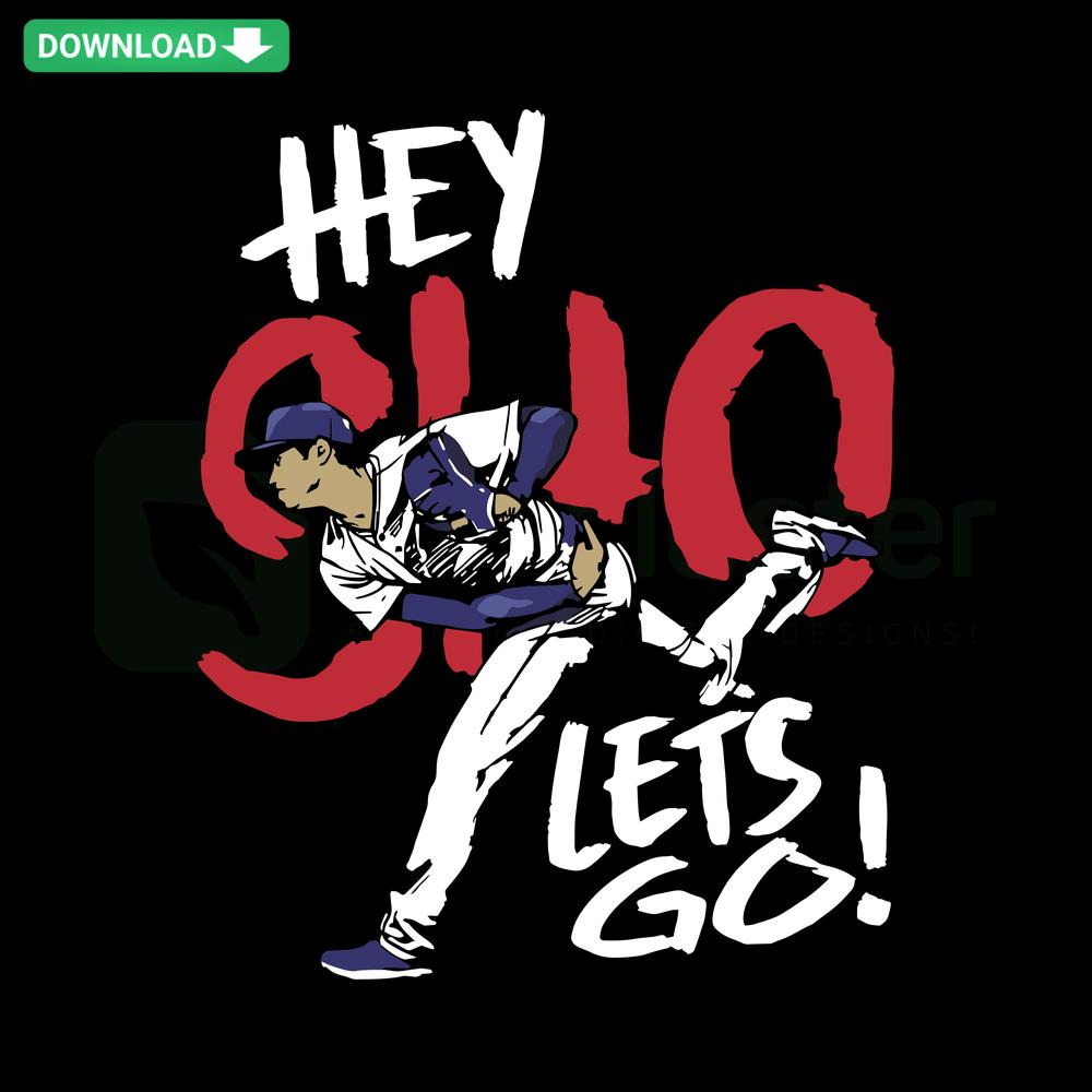 Hey Sho Lets Go Ohtani SVG design featuring Los Angeles Dodgers baseball theme, perfect for instant download.