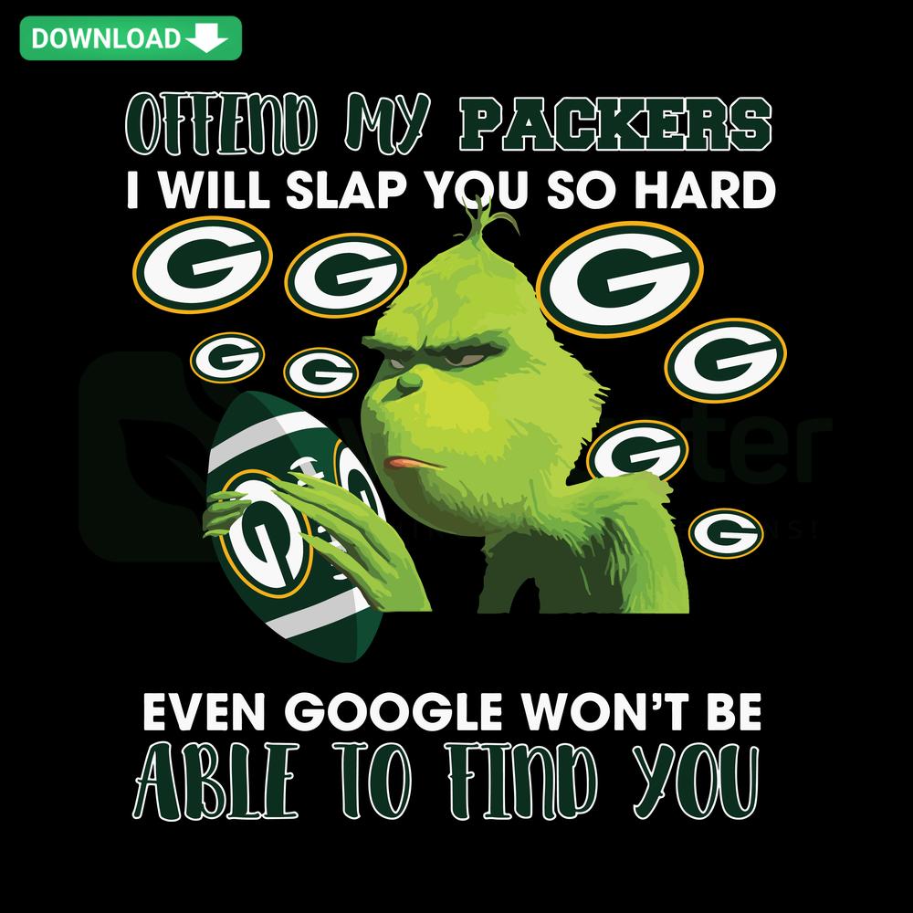 Offend My Packers I Will Slap You So Hard SVG design, bold text, playful craft graphic, printable download, sports humor.