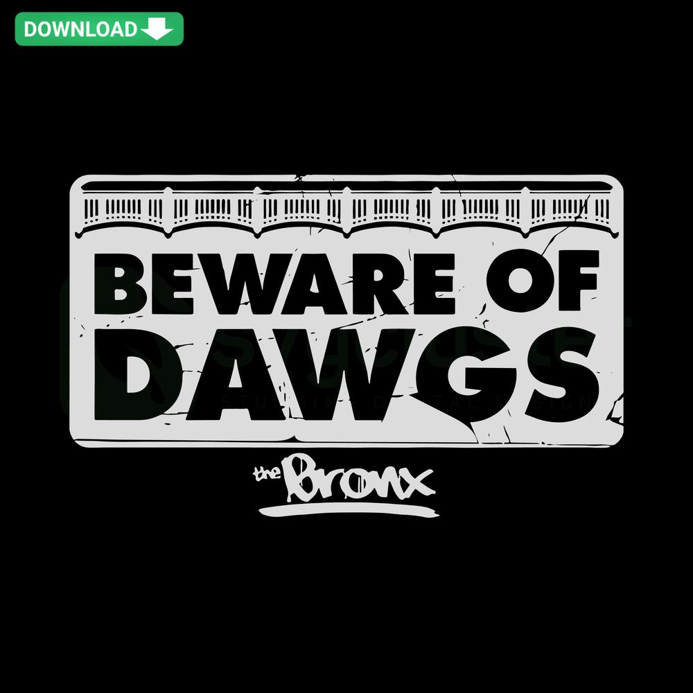 Beware Of Bronx Dawgs New York Yankees SVG: Bold Yankees logo, playful dawg design, perfect for baseball crafts enthusiasts.