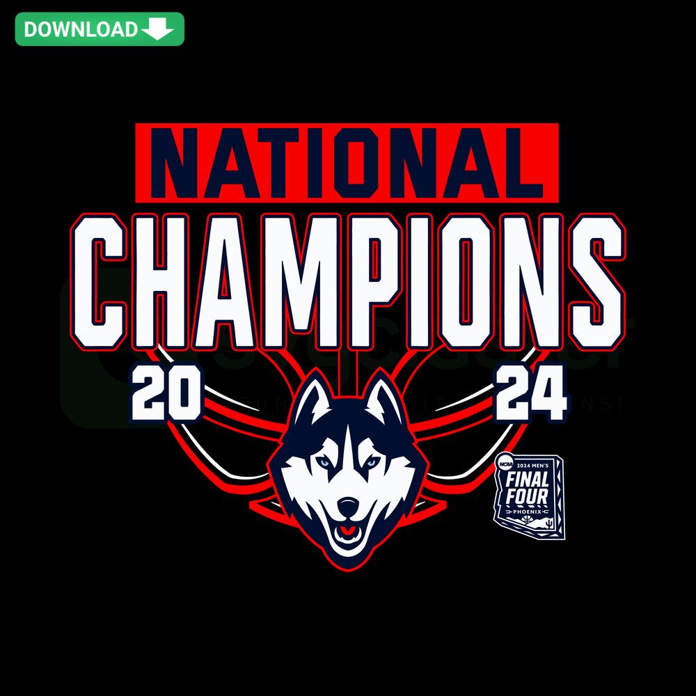 UConn Huskies NCAA 2024 National Champions SVG, Editable for Cricut, featuring team logo and celebratory text in bold design.