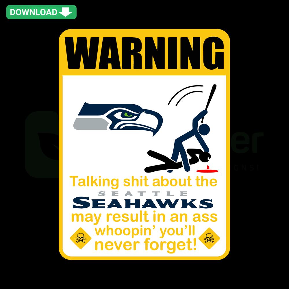 Seattle Seahawks funny warning SVG, digital download, printable design featuring team theme, perfect for crafting projects.