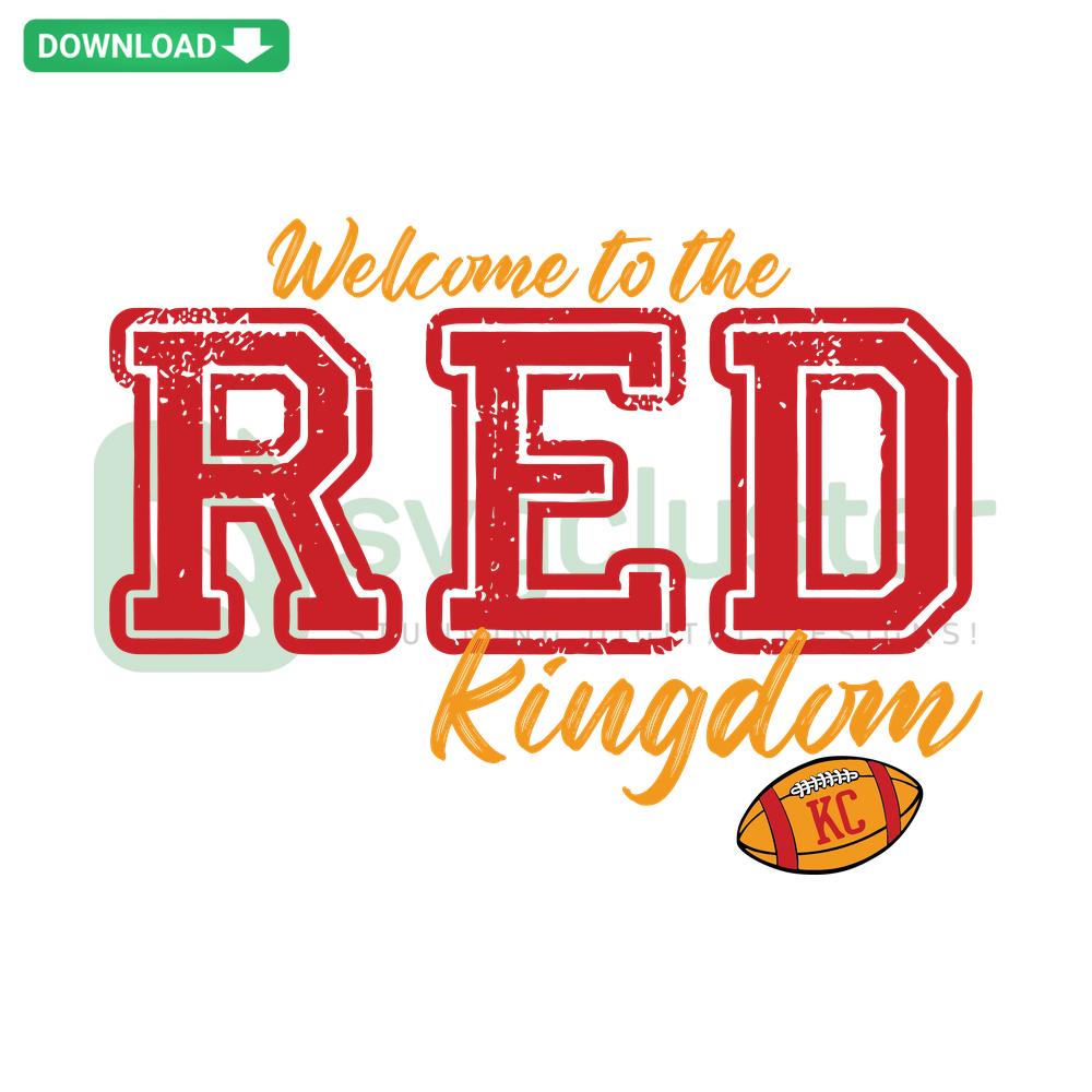 Kansas City Chiefs SVG design featuring bold Welcome to the Red Kingdom, perfect for football-themed crafts.