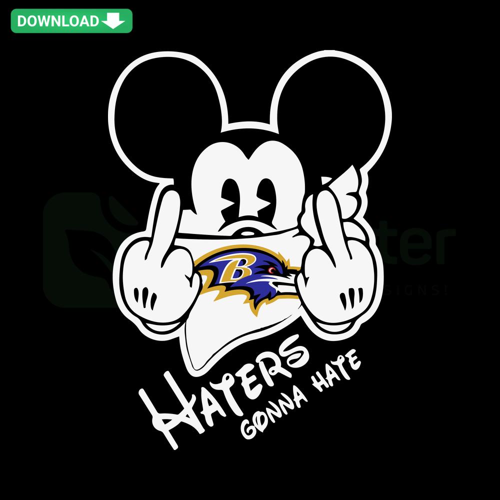 Mickey Haters Gonna Hate Ravens SVG; Editable Cricut Design featuring Mickey silhouette with Ravens theme, perfect for crafts.