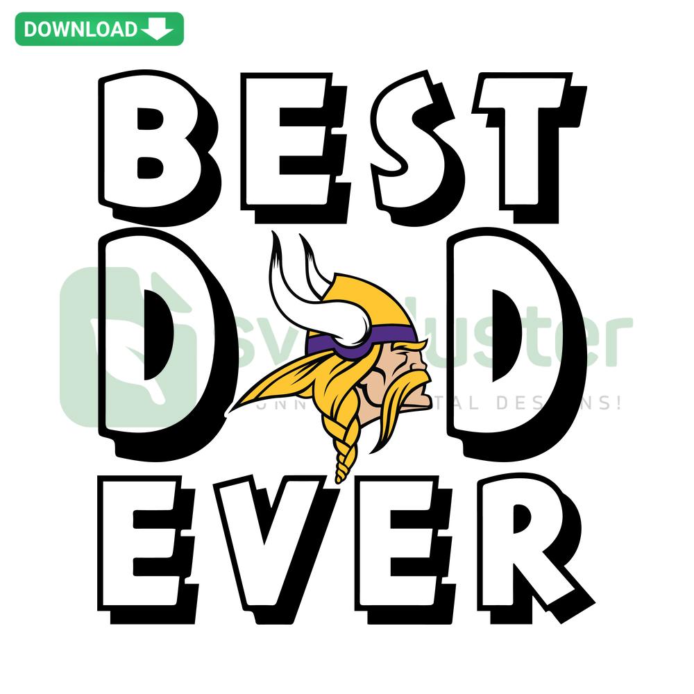 Best Dad Ever Minnesota Vikings SVG design featuring team colors and logo, ideal for Father's Day crafting. SVG file collection.