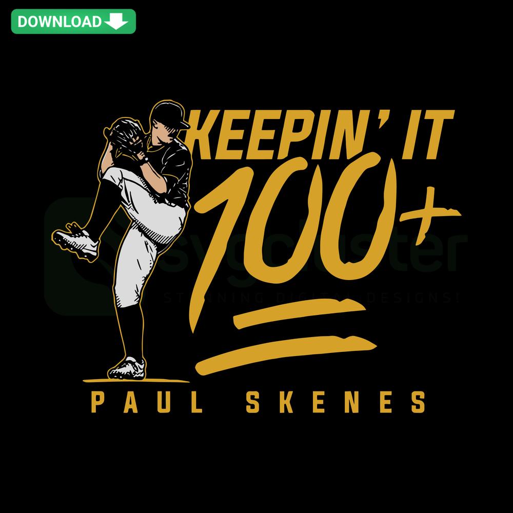 Paul Skenes Keepin It 100 Plus Pittsburgh Baseball SVG, vibrant design with bold text, ideal for crafting, SVG Cut Files.