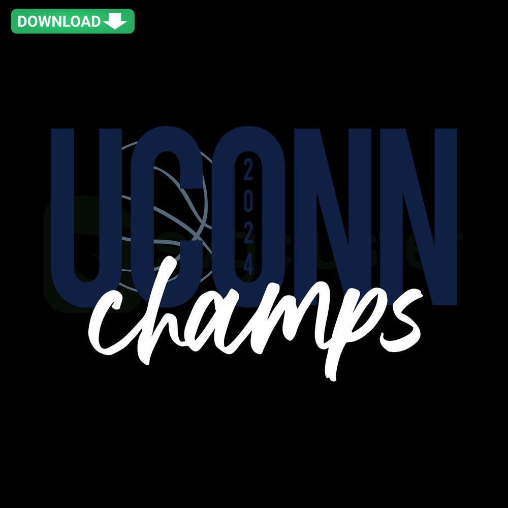 UCONN National Champs 2024 Basketball SVG Design, Printable Digital Assets, University of Connecticut Victory Celebration Graphic