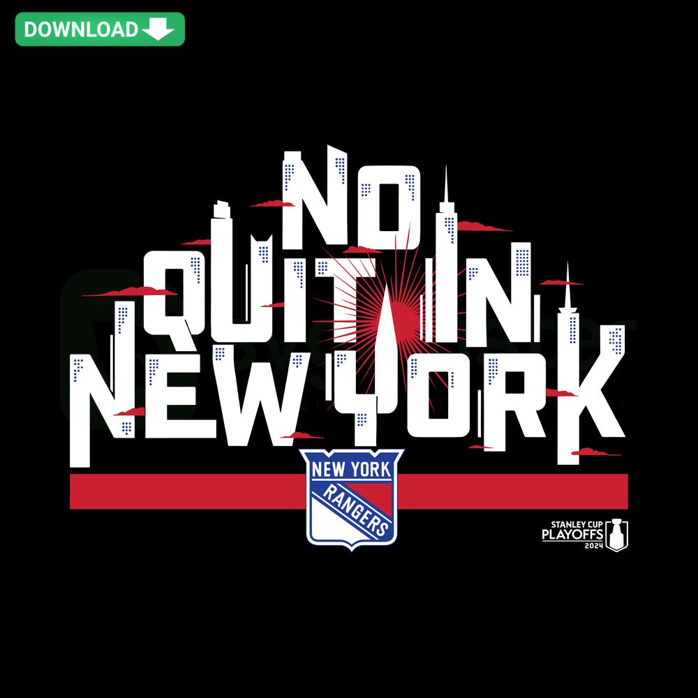 Premium SVG graphic featuring 'No Quit In New York' text, Hockey Rangers NHL logo, vector design - perfect for sports fans.