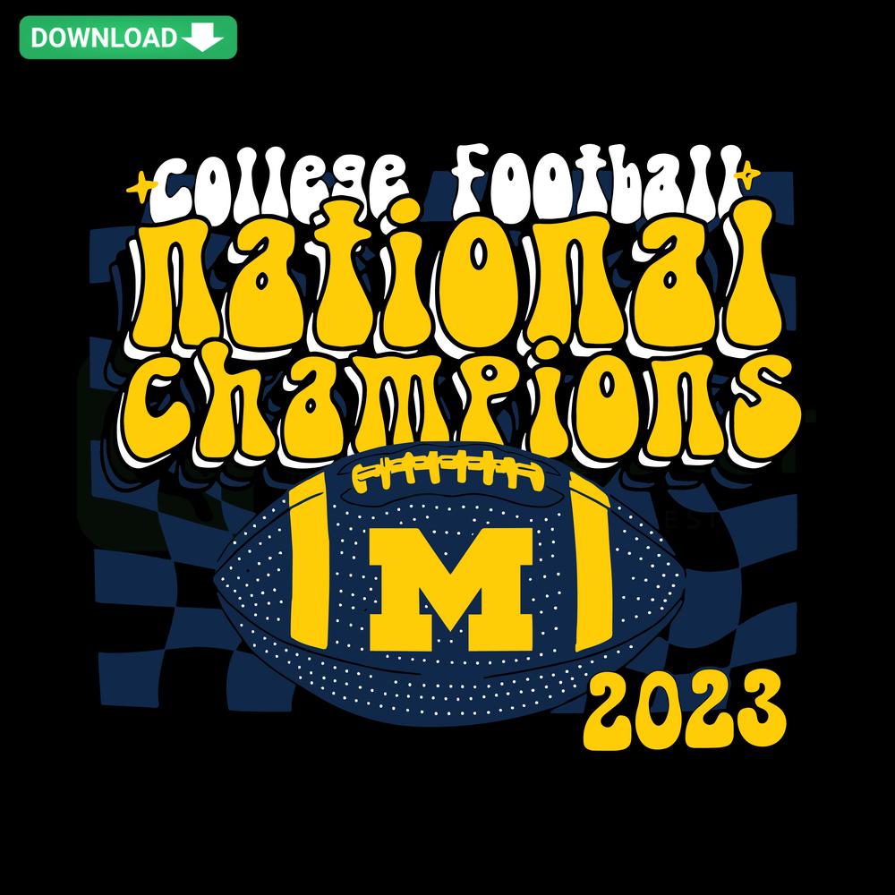 Michigan Wolverines College Football Playoff 2023 National Champions SVG, Cricut Ready, Blue & Maize Design