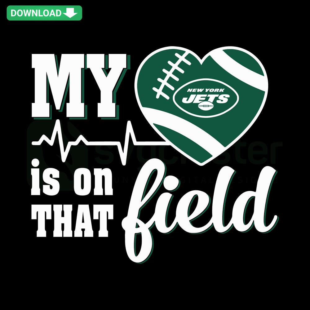 New York Jets SVG design featuring My Heart Is On That Field text, perfect for printable digital assets, fan merchandise, crafting.