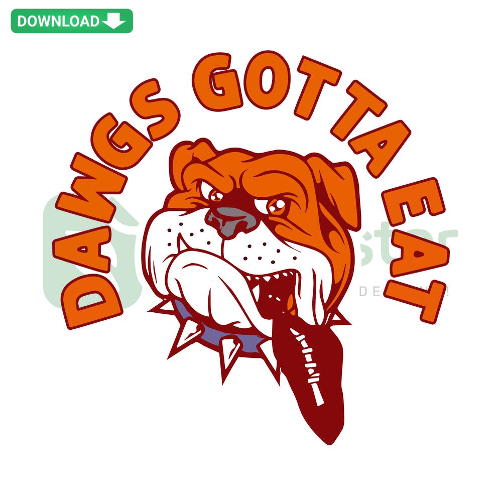 Cleveland Browns Dawgs Gotta Eat custom SVG with bold text and football-themed graphics, perfect for crafting projects.