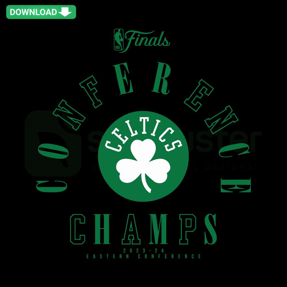 Boston Celtics 2024 Champions SVG: Eastern Conference Finals, Bold Green Text, Printable Digital Design, Basketball-themed.