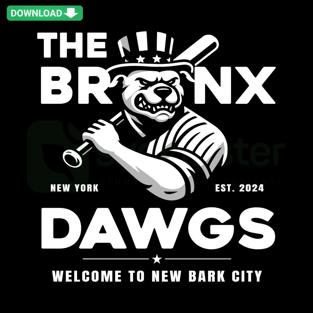Bronx Dawgs New Bark City Yankees Baseball SVG; Cricut digital files, dog-themed design with baseball elements, sports craft.
