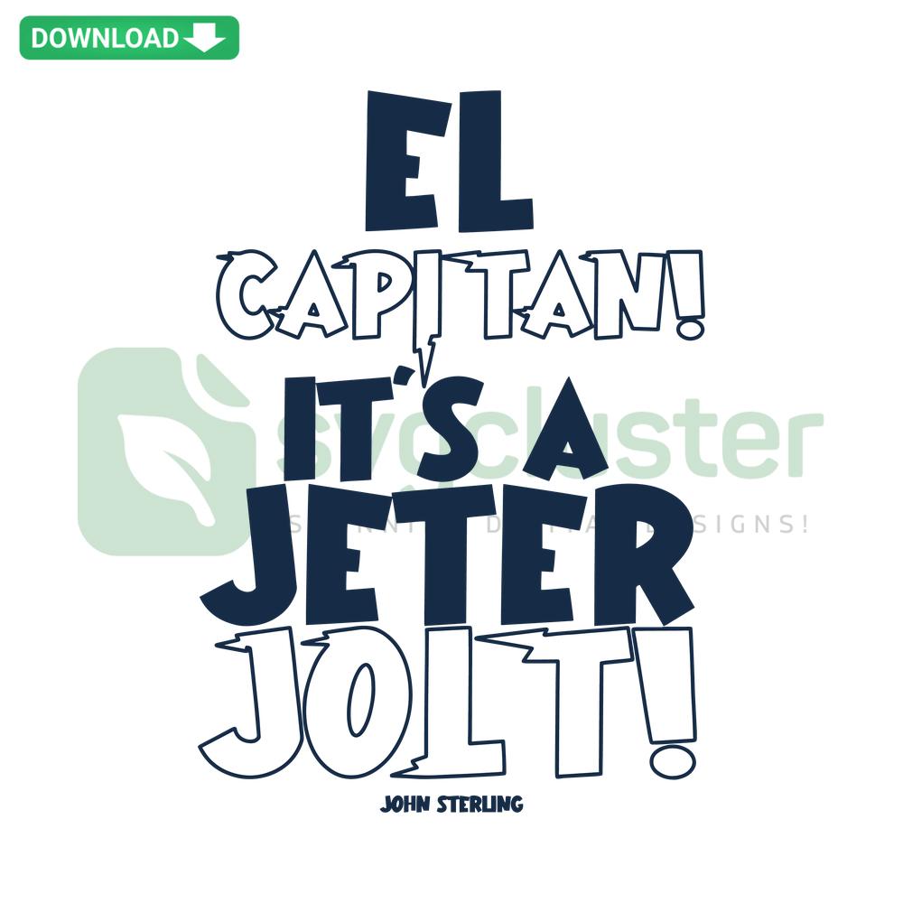 EL Capitan Its A Jeter Jolt NY Yankees SVG Clip Art: Iconic baseball-themed digital illustration featuring Derek Jeter.