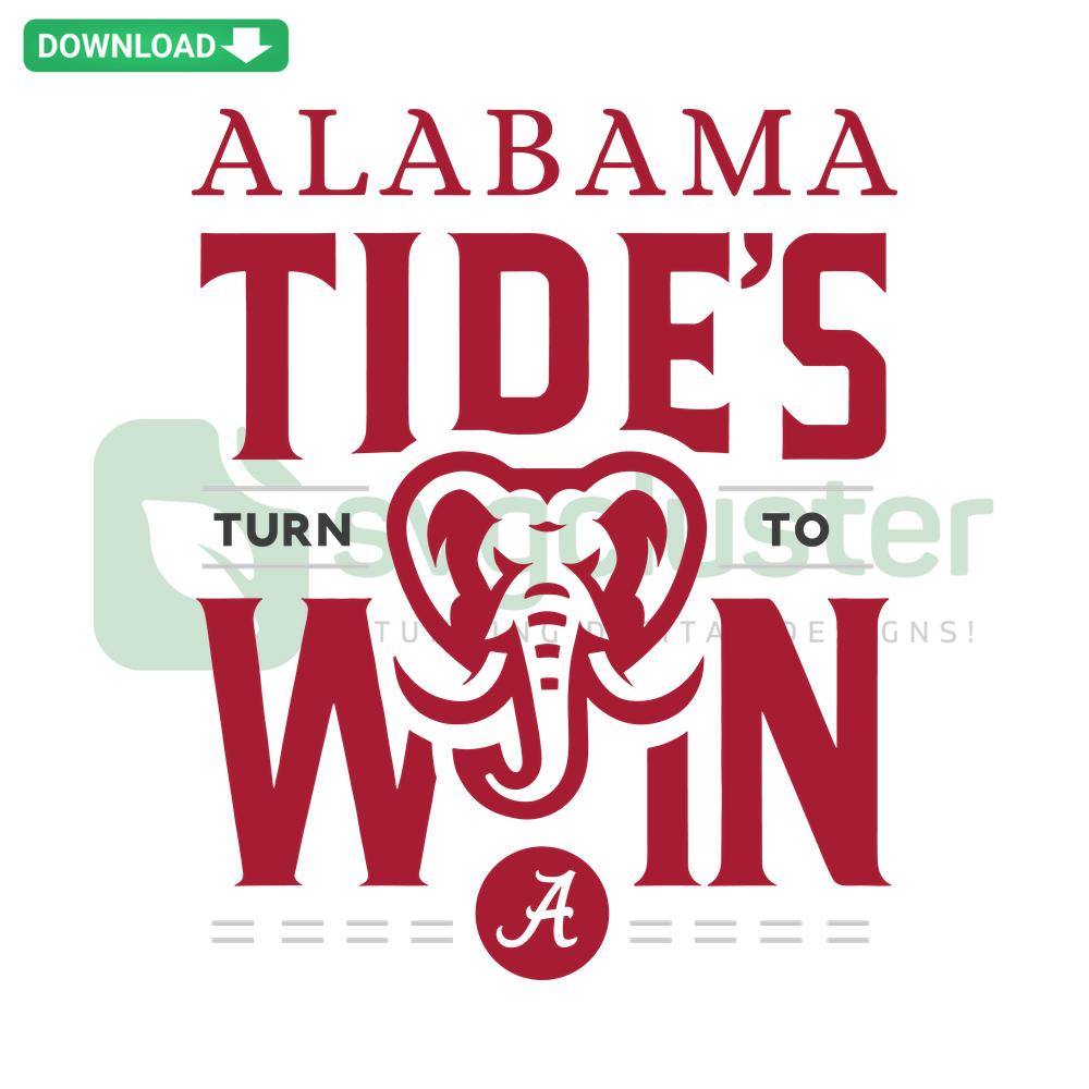 Alabama Crimson Tide SVG Digital Download: Bold red text Turn To Win with team logo, perfect for fans and crafts.
