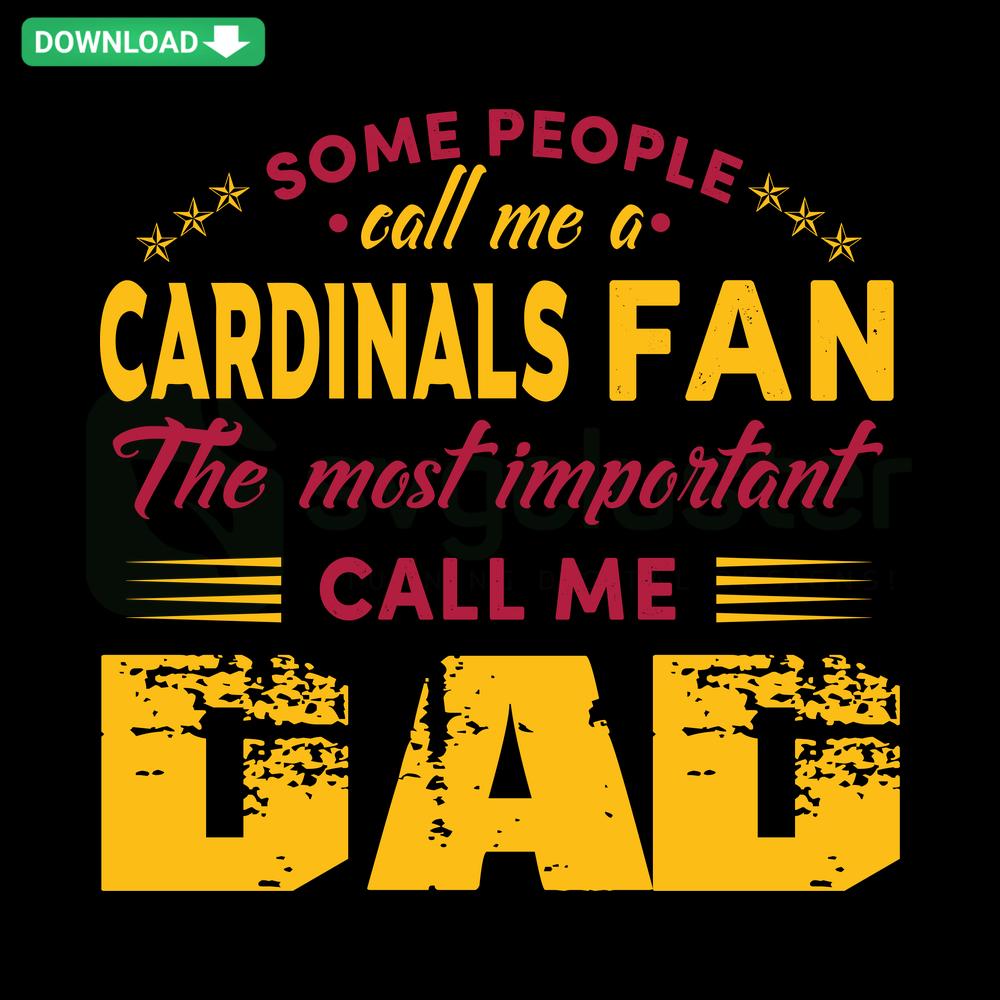 Father's Day SVG design with The Most Important Call Me Dad text in stylish, craft-friendly fonts for cutting machines.