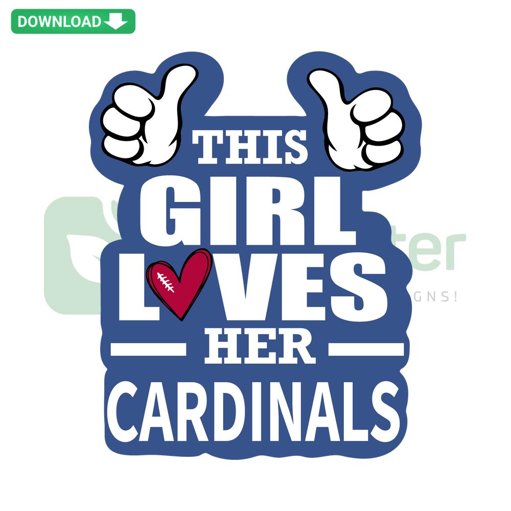 This Girl Loves Her Cardinals SVG, Cricut Design: Heart with Cardinals Text, Perfect for St. Louis Cardinals Fans DIY Crafts